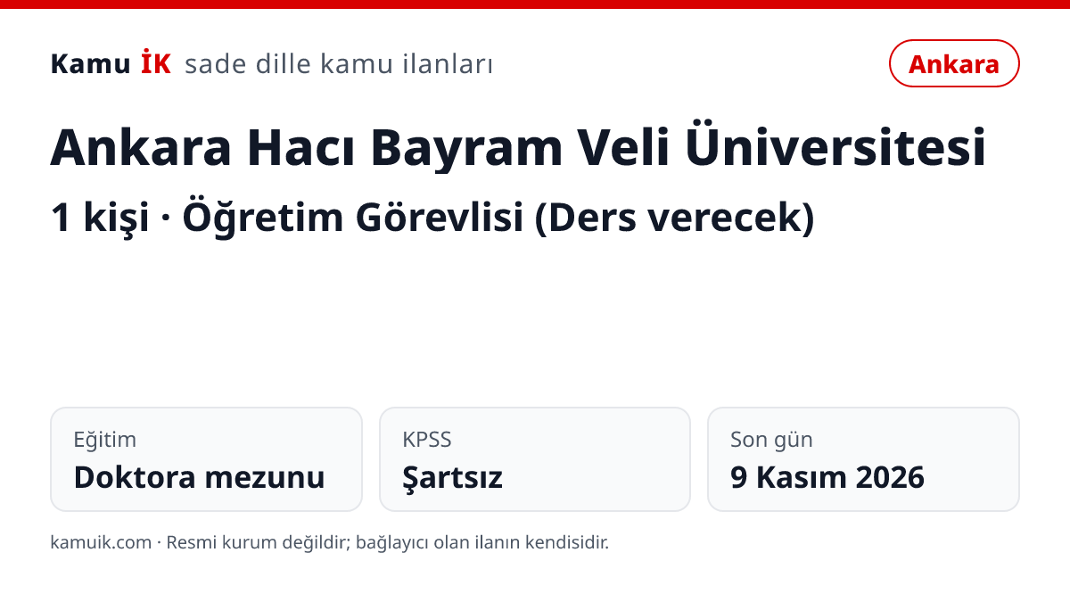 Ankara Hacı Bayram Veli Üniversitesi ilanının özet kartı: 1 kişi, Ankara, son başvuru 9 Kasım 2026