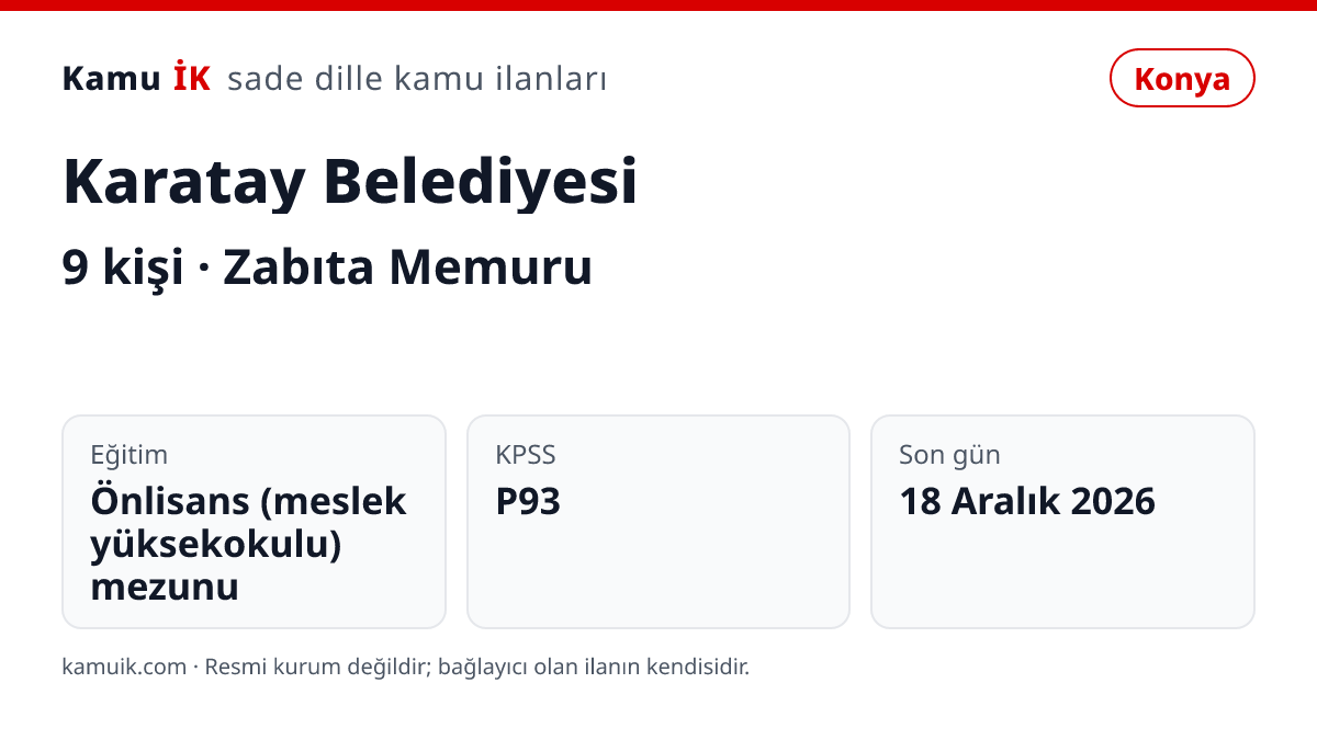 Karatay Belediyesi ilanının özet kartı: 9 kişi, Konya, son başvuru 18 Aralık 2026